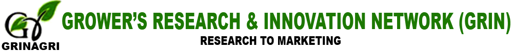 GROWER’S RESEARCH AND INNOVATION NETWORK (GRIN) GROWER’S RESEARCH AND INNOVATION NETWORK (GRIN)